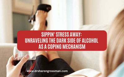 Sippin’ Stress Away: Unraveling the Dark Side of Alcohol as a Coping Mechanism