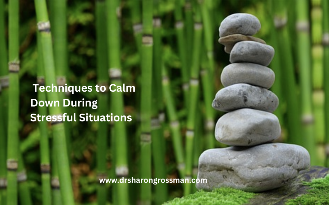 Techniques to Calm Down During Stressful Situations